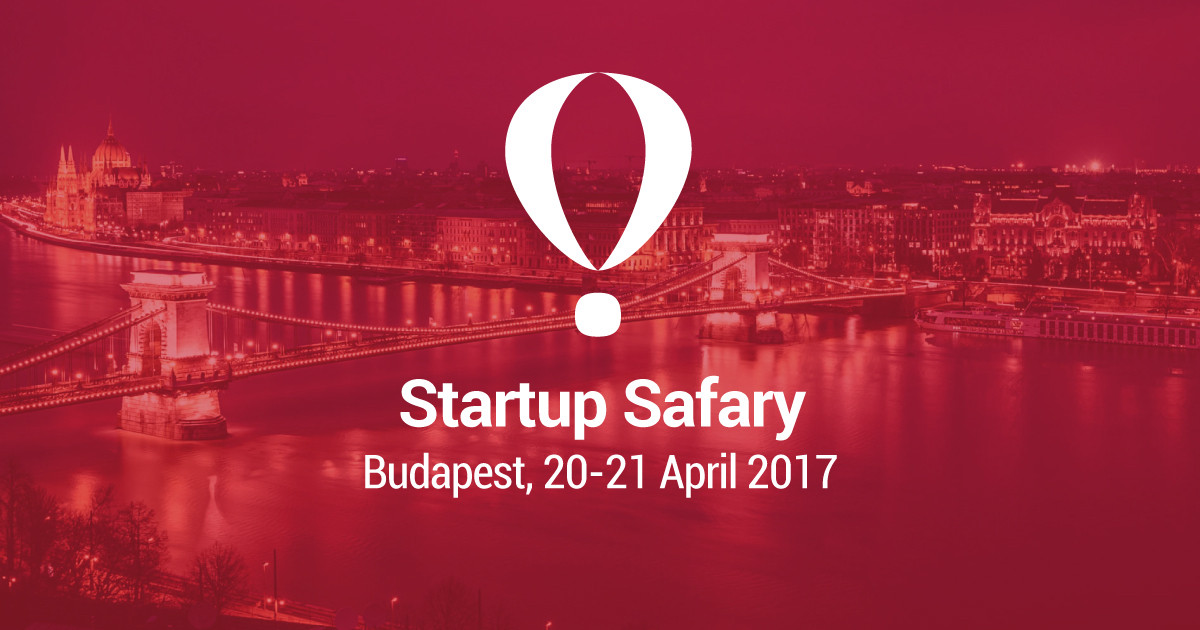 Startup Safary Budapest 2017 - Séta az innovatív gondolatok között