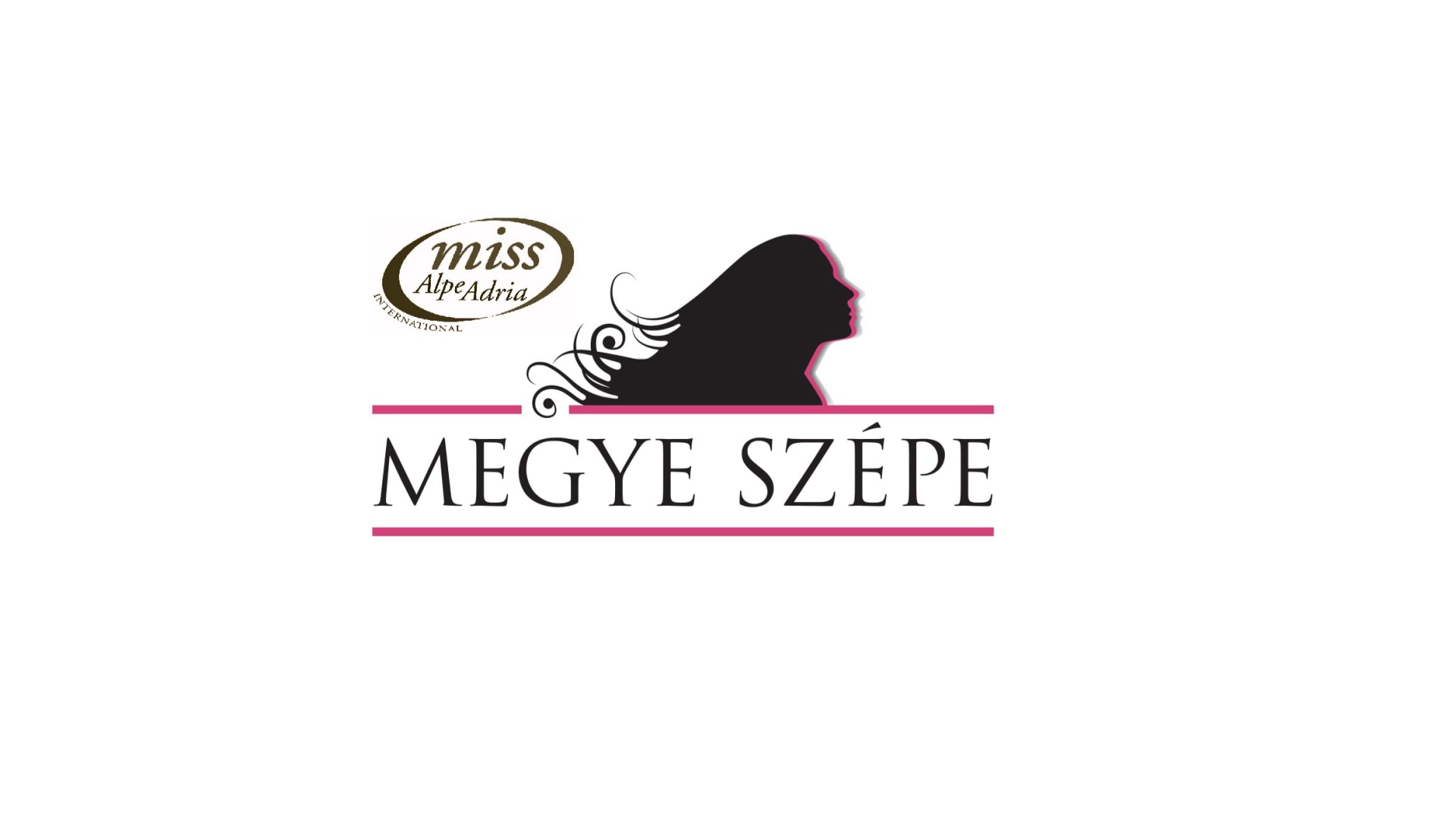 Miss Alpok Adria Szépséverseny - Baranya Megyei Döntő